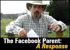 The Facebook Parent: A Response The Facebook Parent: A Response