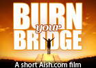 Burn Your Bridge