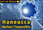 Hanoucca: réaliser l'impossible