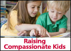 Raising Compassionate Kids