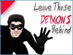 Leave those demons