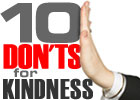 Ten Don'ts for Kindness